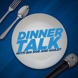 Episide 1: What is Dinner Talk? Would You Rather, Is Charli D'Amelio done with Tik Tok & More!