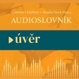 14: Nauka czeskiego - ÚVĚR - audioslovník - ulubione czeskie słowa