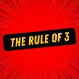 The rule of 3
