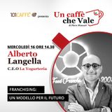 Alberto Langella: Franchising - un modello per il futuro