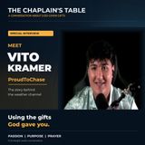 Using the Gifts God Gave You: A Conversation with Vito Kramer