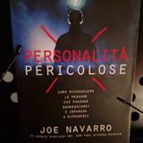 Personalità Pericolose : Joe Navarro - Le parole che descrivono il Predatore