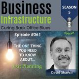 61: The One Thing You Need to Know About Exit Planning   David Shavzin