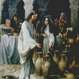 El Primer Milagro de Jesús en las Bodas de Cana - Santo Evangelio según San Juan