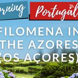 Fresh from The Azores/Açores: Portuguese Language & Culture Clinic with Tia Filomena on The GMP!