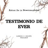 2x5 TESTIMONIO DE EVER #exgay #exhomosexual #libresxcristo