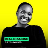 More Than a Colour: The Story Behind the Yellow Queen | 161: Real Desmond