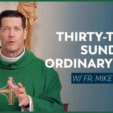 Thirty-third Sunday in Ordinary Time - Mass with Fr. Mike Schmitz