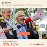 De Currea, el que le habla a Petro de Palestina