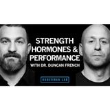 How to Exercise for Strength Gains & Hormone Optimization _ Dr. Duncan French