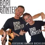 BARI BANTER #55 - Amanda Bachelor