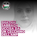 Shatha Sabbagh uccisa da un cecchino dell'ANP
