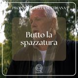 019 Proposito della Settimana | Butto la spazzatura
