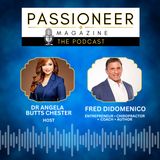 EP 32: Dr Fred DiDomenico | Entrepreneur • Chiropractor  •  Coach + Author