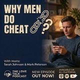 Why Men Cheat The Truth Every Woman Needs to Hear