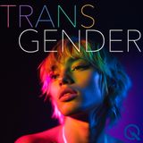 Trans Health and Medical Realities