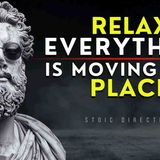 Relax And You Will Attract Everything You Want _ CALM IS POWER (Stoicism)