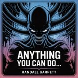 Anything You Can Do... (A Battle Against the Unknown) | Chapter 14