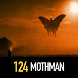 124 - Mothman