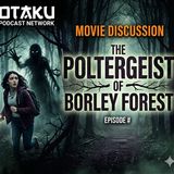 Movie Spotlight! The Poltergeist of Borley Forest