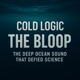 The Bloop Mystery: The Deep Ocean Sound Louder Than a Blue Whale