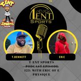 T-ENT SPORTS PODCAST EPISODE 123