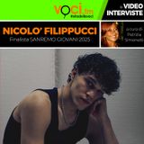 NICOLO' FILIPPUCCI, cantante finalista "Sanremo Giovani 2025", su VOCI.fm - clicca play e ascolta l'intervista