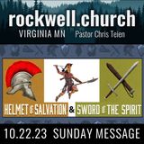 Wear the Helmet of Salvation & Wield the Sword of the Spirit (Eph 6) Chris Teien