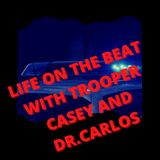TROOPER CASEY CHATS WITH RETIRED FBI AGENT AND UNDERCOVER OPERATIONS