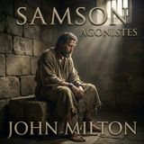Samson Agonistes by John Milton | Full Audiobook | Audiobook Time
