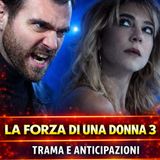 La Forza Di Una Donna Anticipazioni: Cem Minaccia Ceyda!