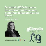 O método REPAG: como transformar pataca nas proteínas alimentarias do futuro