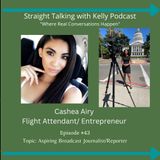 Straight Talking with Kelly-Cashea Airy-Sincerely Cash Beauty Line