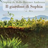 Roberto Maggiani "Il giardino di Sophia" Sophia de Mello Breyner Andresen