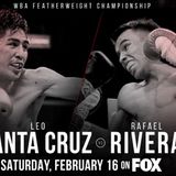 Inside Boxing Weekly: Santa Cruz-Rivera preview, looking back at last weekend's fights