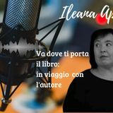 "Va dove ti porta il libro, in viaggio con l'Autore"...Franz Konig, voce Cristina Toni