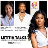 LETITIA TALKS, Hosted by DR. LETITIA SCOTT JACKSON