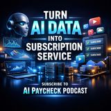 Turn AI Data Into Subscription Service