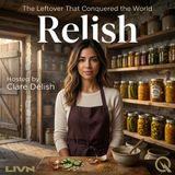 Relish - The Jar at the Back of Grandma's Fridge