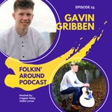 EP15 Gavin Gribben