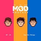 Episode 10 - Top Ten Things