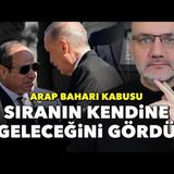 Erdoğan sıranın kendine geleceğini gördü; Arap baharı kabusu   Tarık Toros   Manşet   18 Aralık 2024