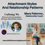 Attachment Styles And Relationship Patterns - Mara Palermo