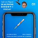 Cafe con Miguel - En mi iPhone - Una serie de Pencil, Pencil Originals. Ep 01 - TEMPORADA 2 - PENCIL