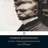 Notes from Underground by Fyodor Dostoyevsky / Part 1/2