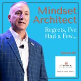 Regrets, I've had a few.....