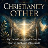 My Life in Christ Extracts from the Diary of Saint John of Kronstadt - Saint John of Kronstadt - Part 2