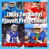 NFL Week 9: Early Playoff Projections (& Week 10 Predictions)