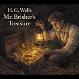 "Mr. Brisher's Treasure" by H.G. Wells | Classic Humorous Short Story (Full Audiobook)
