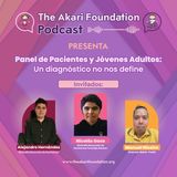 Ep. 61 - Panel de Pacientes y Jóvenes Adultos: Un Diagnóstico No Nos Define